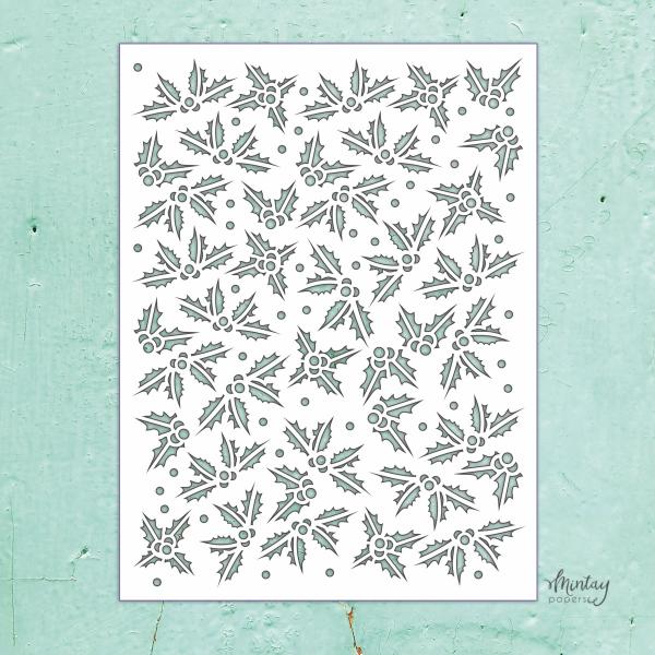 MTK-STEN-40 Mintay Kreativa 6x8 Stencil Holly Leaves